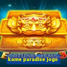 kame paradise jogo